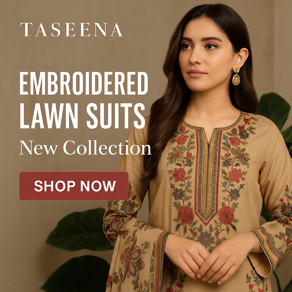 Taseena women's clothing store showcasing premium lawn suits and embroidered dresses for summer